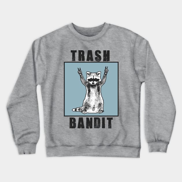 Trash Bandit Crewneck Sweatshirt by dankdesigns